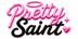 Pretty Saint  - Home